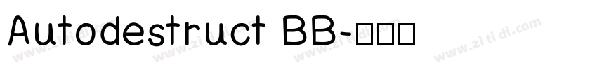 Autodestruct BB字体转换